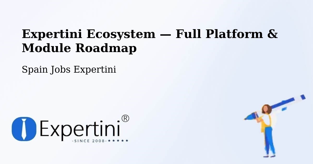 Expertini Ecosystem — Full Platform & Module Roadmap – Córdoba